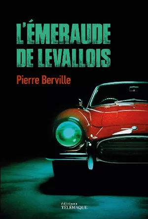 Pierre Berville – L'Émeraude de Levallois